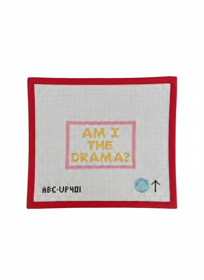 Am I the Drama?