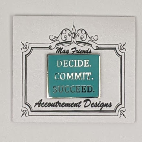 Decide Commit, Succeed Turquoise Needle Minder Magnet