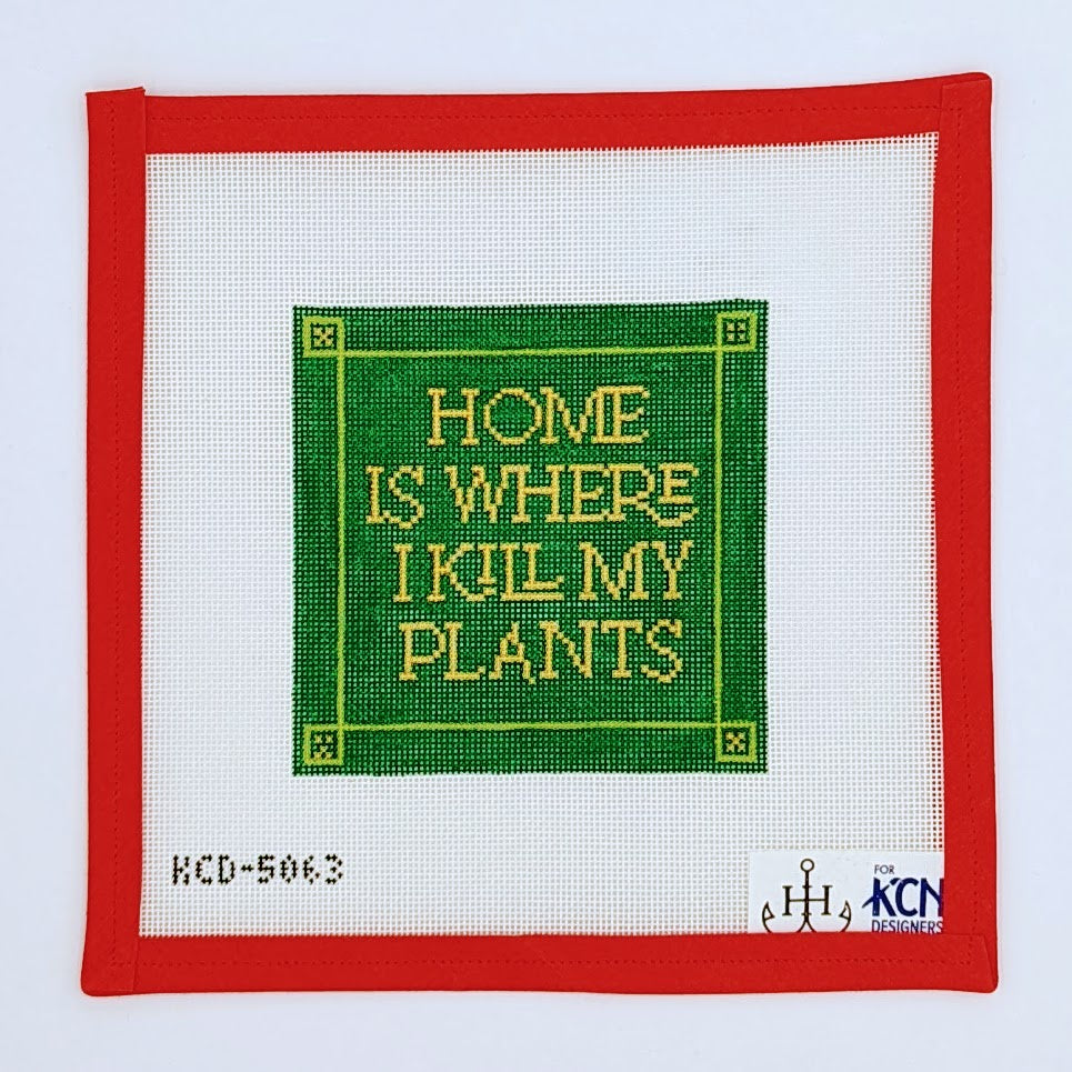 Home is Where I Kill My Plants