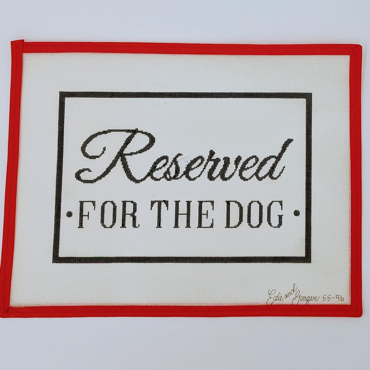 Reserved for the Dog